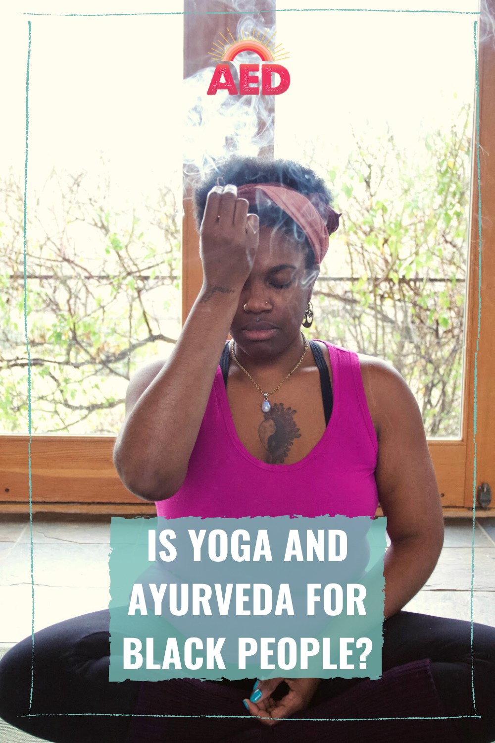 Is Yoga and Ayurveda For Black People?